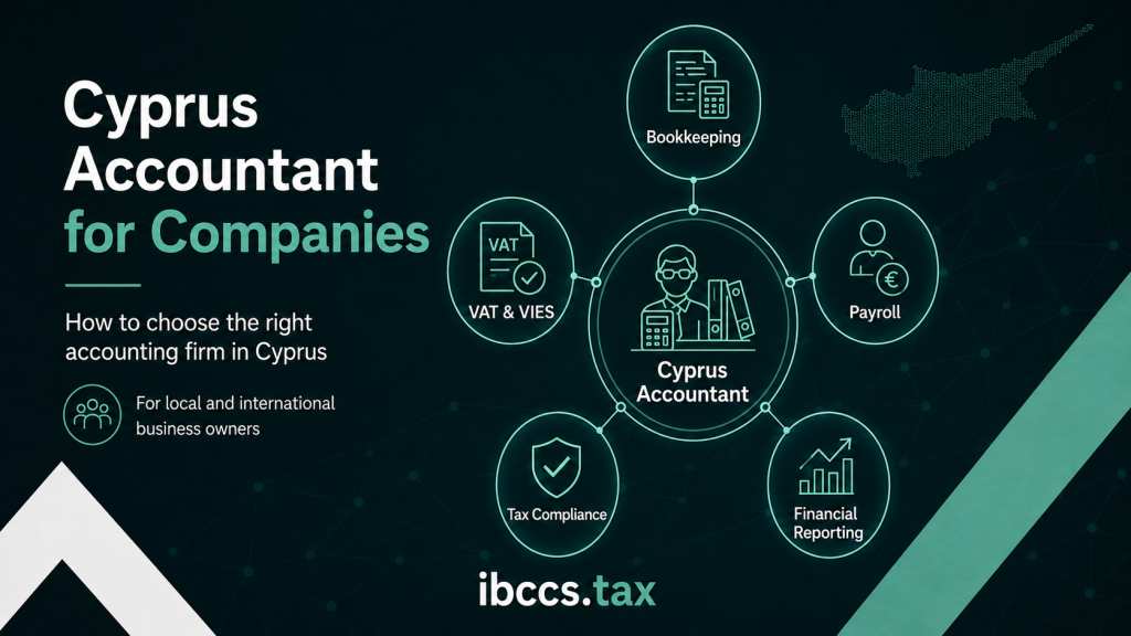 Cyprus accountant for companies and accounting firm support in Cyprus by IBCCS TAX