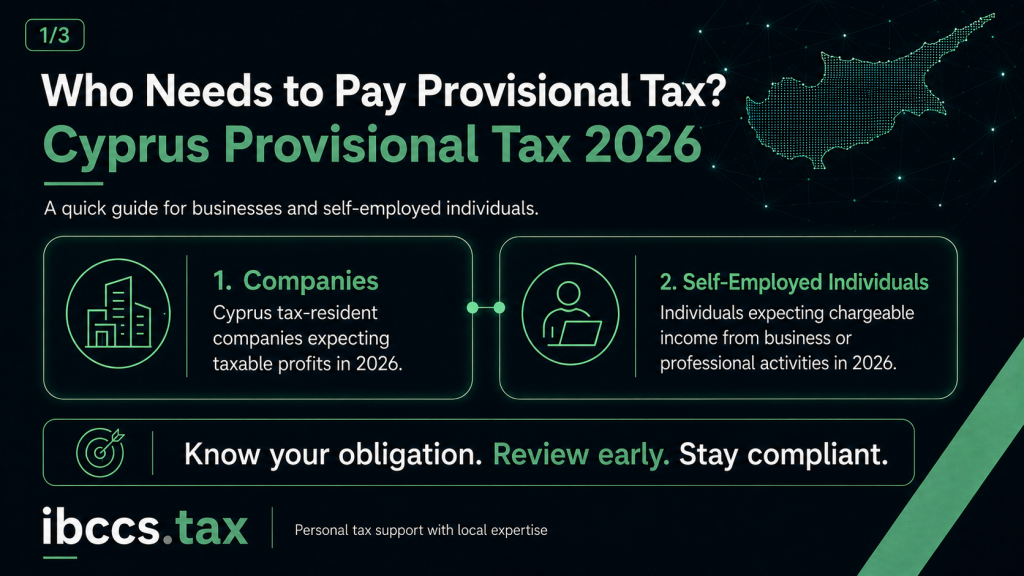 Who must pay Cyprus provisional tax in 2026, including Cyprus tax-resident companies and self-employed individuals