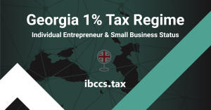 Georgia 1% tax regime for Individual Entrepreneurs with Small Business Status.