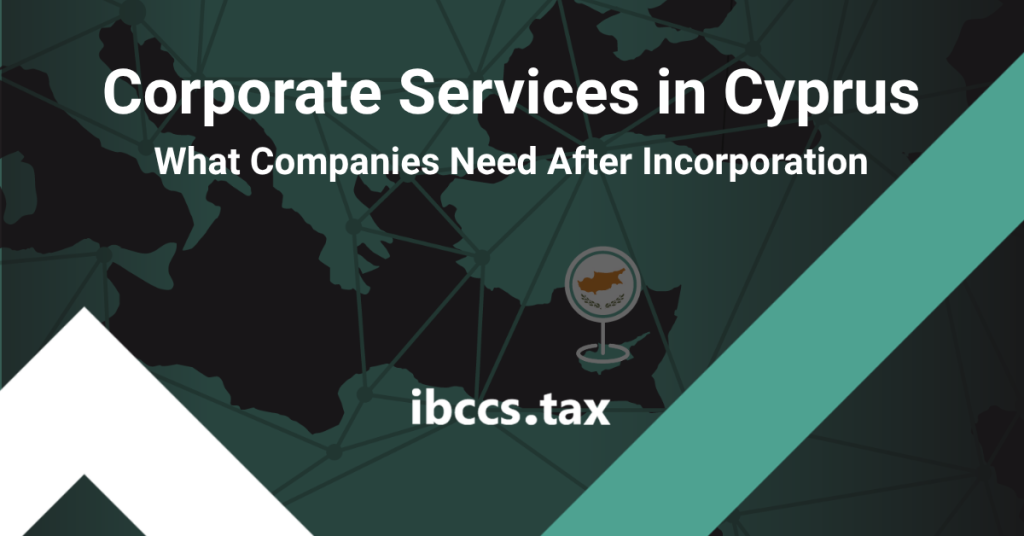 Corporate Services in Cyprus After Incorporation