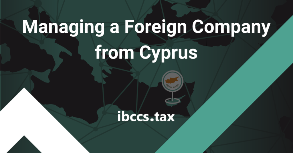 Managing a Foreign Company from Cyprus