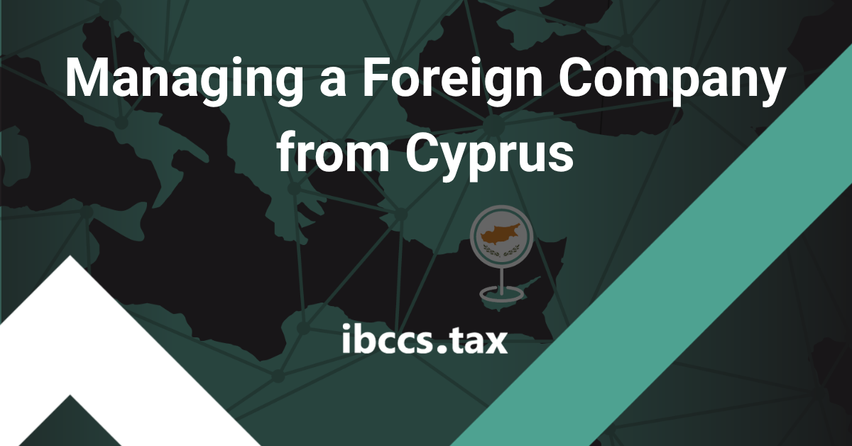Managing a Foreign Company from Cyprus