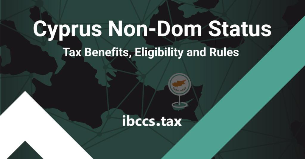 Cyprus Non-Dom status guide covering SDC exemptions on dividends and interest, eligibility, GHS and the 17 out of 20 year rule